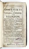 ENLIGHTENMENT  COWARD, WILLIAM.  The Grand Essay; or, A Vindication of Reason, and Religion, against Impostures of Philosophy.  1704